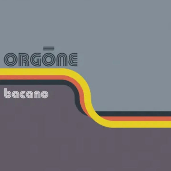 ORGONE- BACANO (ORANGE)