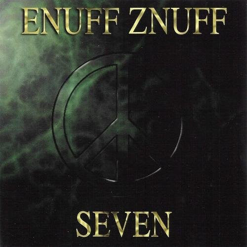 ENUFF Z'NUFF- SEVEN
