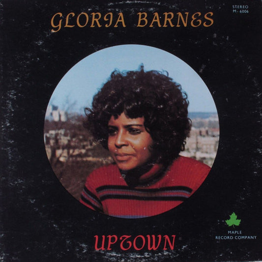 GLORIA BARNES-UPTOWN