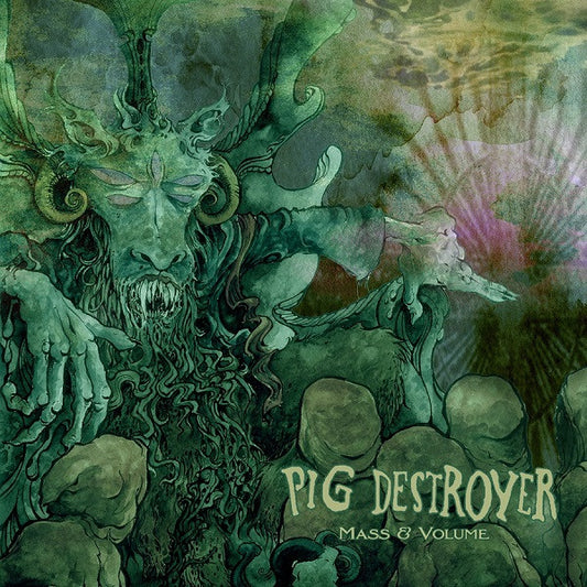 PIG DESTROYER-MASS & VOL.