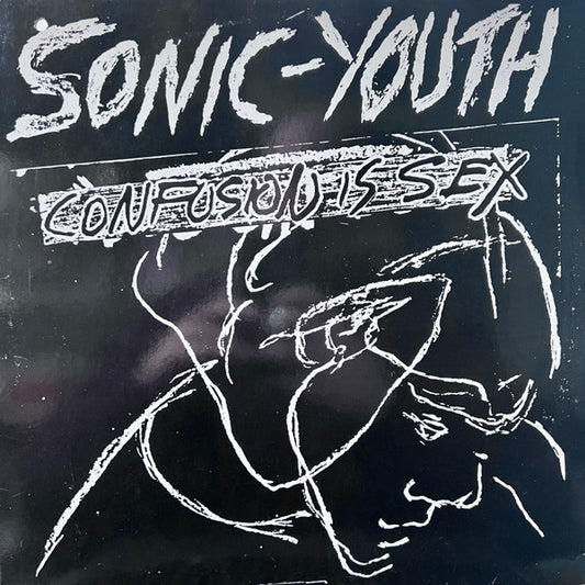 SONIC YOUTH-CONFUSION IS SEX