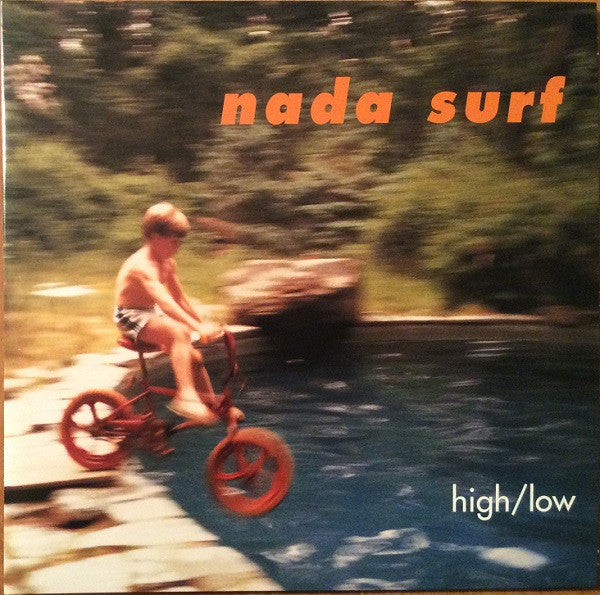 NADA SURF- HIGH/LOW