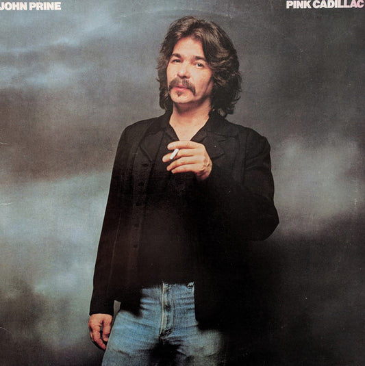 JOHN PRINE- PINK CADILLAC