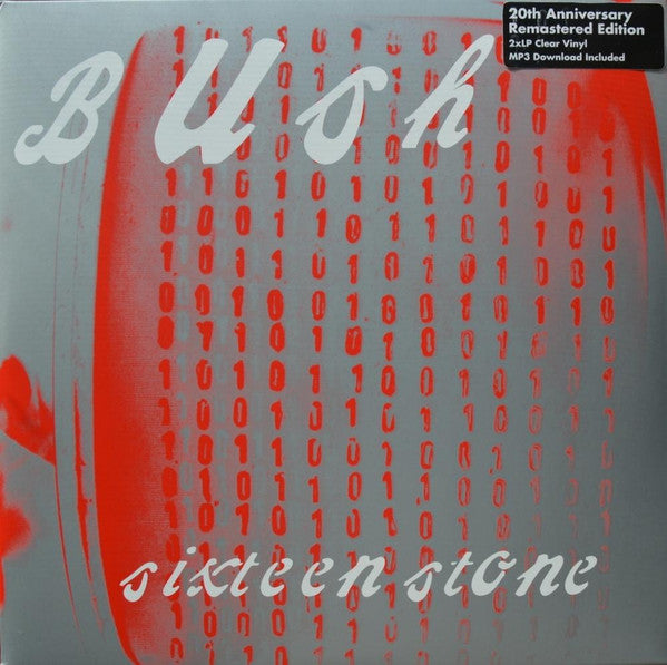 BUSH- SIXTEEN STONE