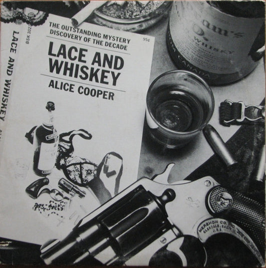 ALICE COOPER-LACE & WHISKEY