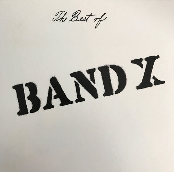 BAND X- BEST OF