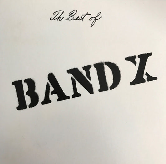 BAND X- BEST OF