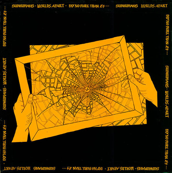 SUBHUMANS-WORLDS APART