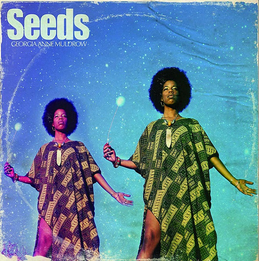 GEORGIA ANNE MULDROW - SEEDS