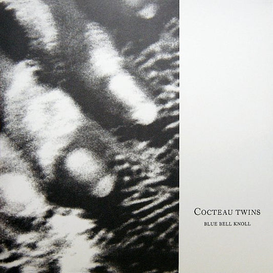 COCTEAU TWINS - BLUE BELL KNOLL