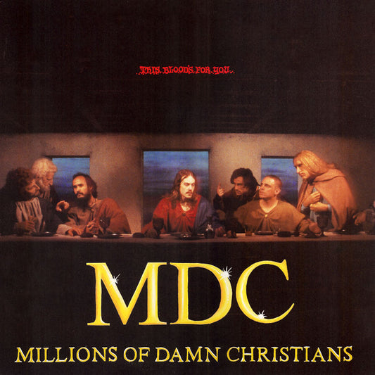 MDC-THIS BLOODS FOR YOU