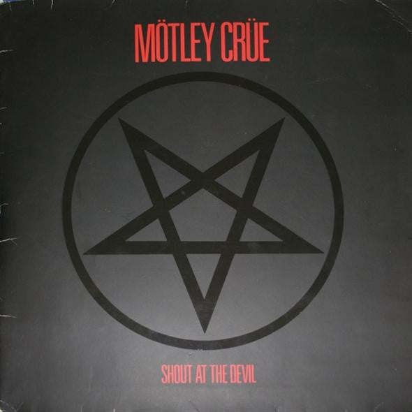 MOTLEY CRUE-SHOUT AT THE DEVIL