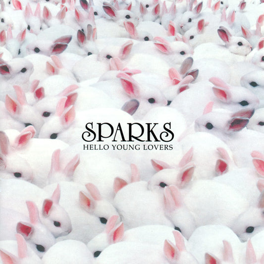 SPARKS- HELLO YOUNG LOVERS