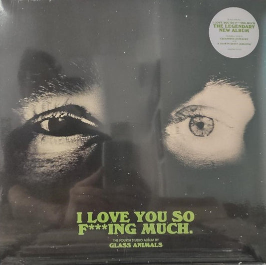 GLASS ANIMALS - I LOVE YOU SO...