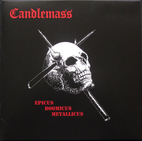CANDLEMASS - Epicus Doomicus Metallicus