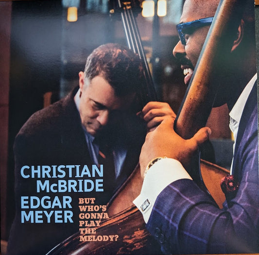 CHRISTIAN MCBRIDE - BUT WHOS GONNA