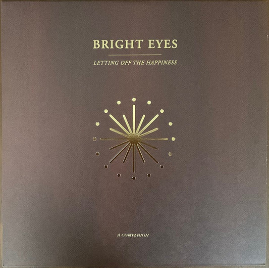 Bright Eyes - Letting Off The Happiness ( Gold)