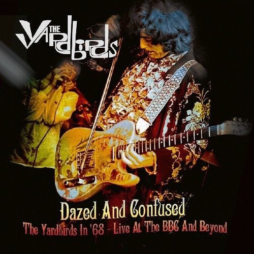 YARDBIRDS- DAZED AND CONFUSED