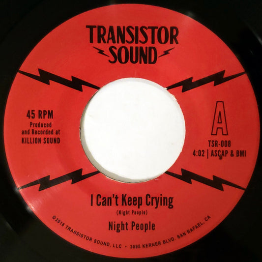 NIGHT PEOPLE-I CAN'T KEEP CRYING 7"