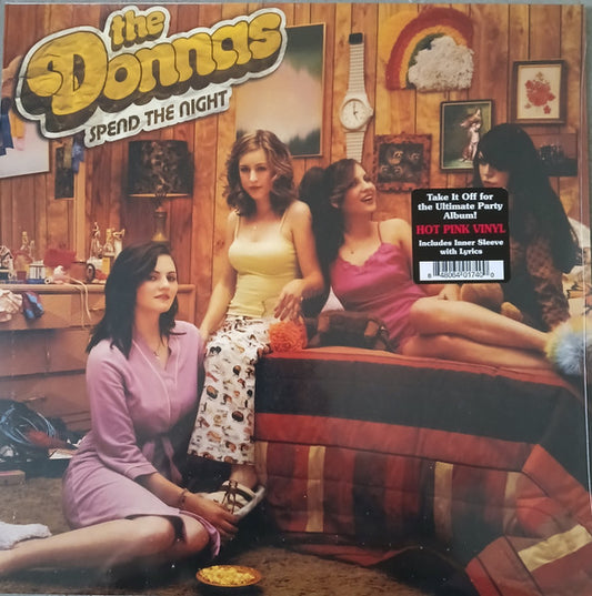 THE DONNAS- SPEND THE NIGHT( HOT PINK)