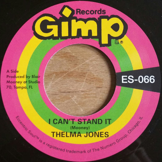 THELMA JONES-I CAN'T STAND 45