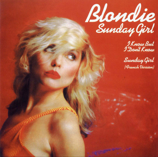 BLONDIE - SUNDAY GIRL