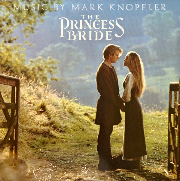 MARK KNOPFLER-PRINCESS BRIDE