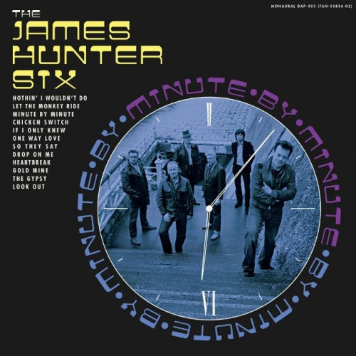 JAMES HUNTER-MINUTE BY