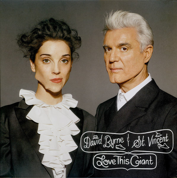 DAVID BYRNE & ST.VINCENT- LOVE THIS GIANT