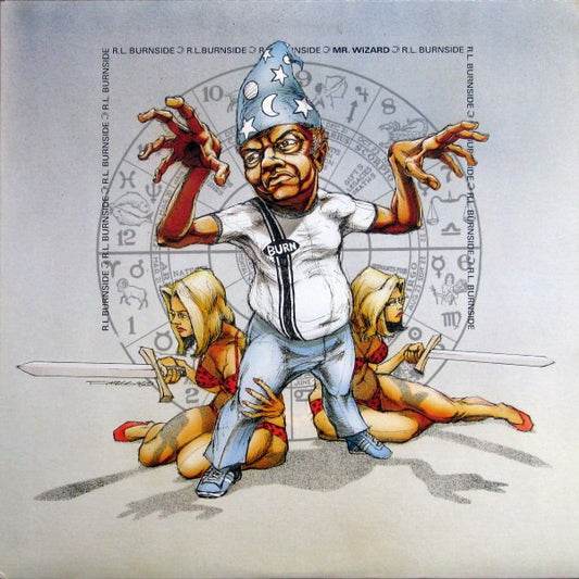 R. L. BURNSIDE- MR.WIZARD