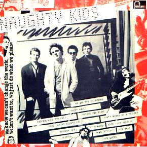 THE KIDS-NAUGHTY KIDS