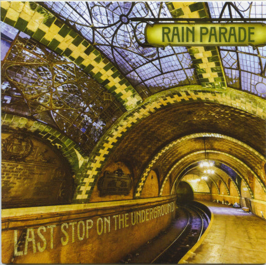 Rain Parade - Last Stop In