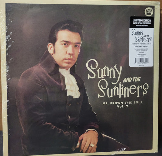 SUNNY & THE SUNLINERS - MR. BROWN-EYED SOUL VOL. 2