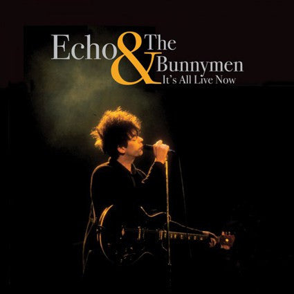 ECHO + THE BUNNYMEN- LIVE