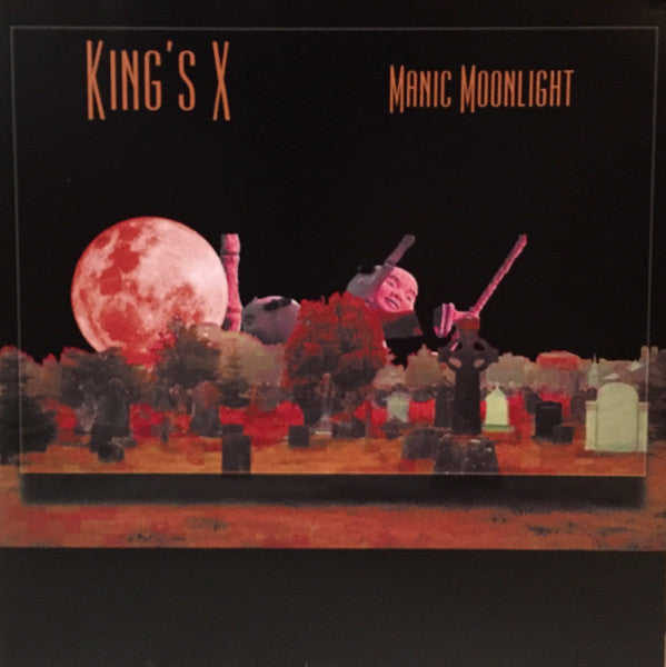 KINGS X- MANIC MOONLIGHT