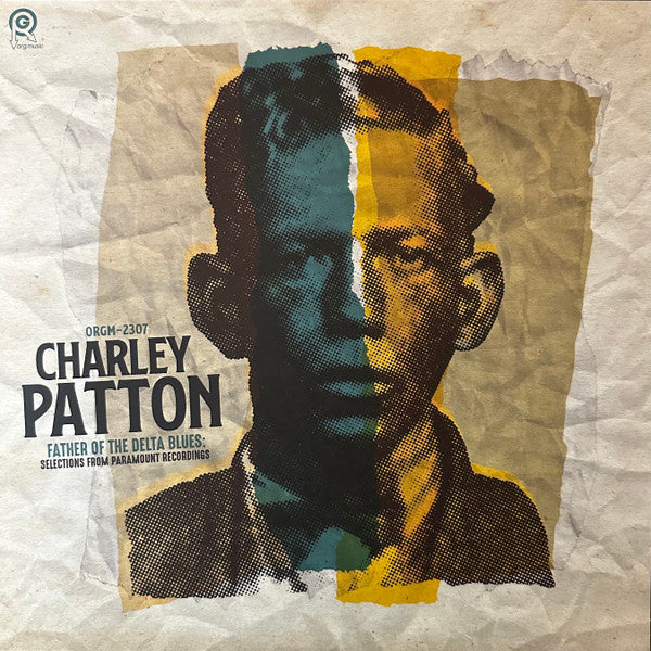 CHARLEY PATTON- FATHER OF THE