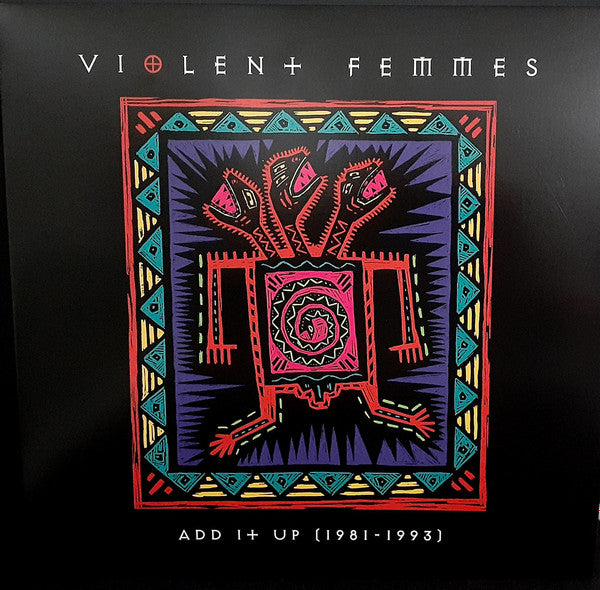 VIOLENT FEMMES - ADD IT UP