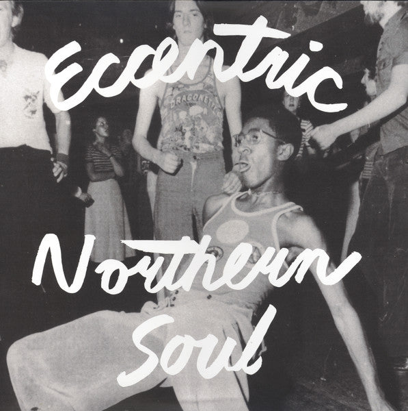 V/A - ECCENTRIC NORTHERN SOUL