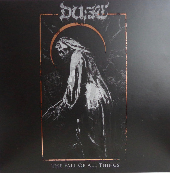 DUST- FALL OF ALL THINGS