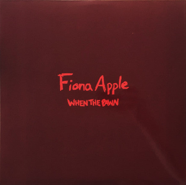 Fiona Apple - When The Pawn...