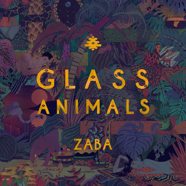 GLASS ANIMALS- ZABA