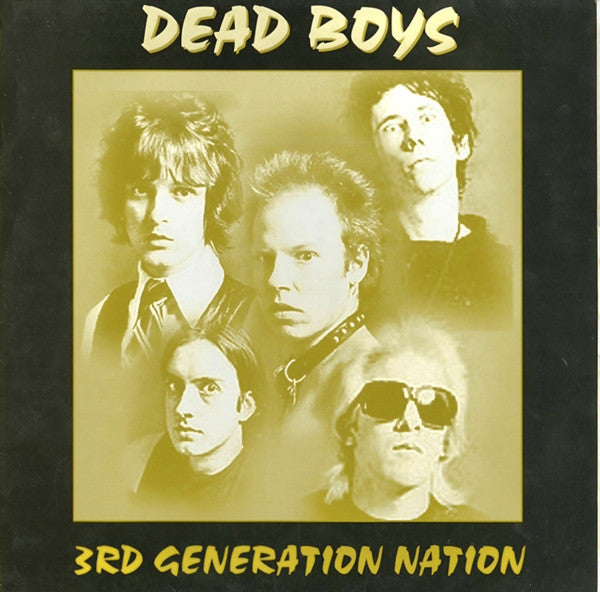 DEAD BOYS- 3RD GENERATION NATION