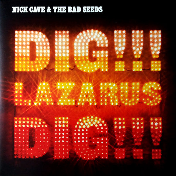 NICK CAVE-DIG LAZARUS DIG