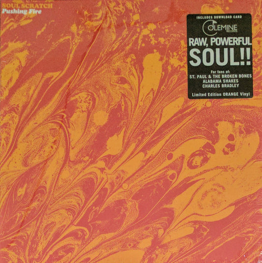 SOUL SCRATCH-PUSHING FIRE