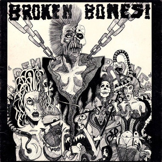 BROKEN BONES- DEM BONES