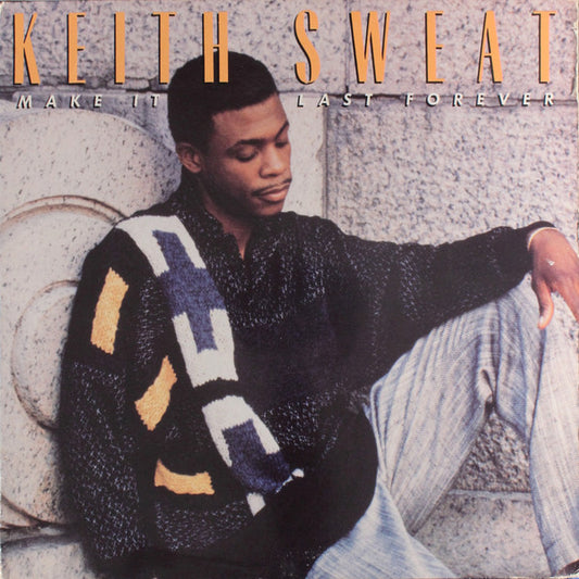 KEITH SWEAT- MAKE IT LAST
