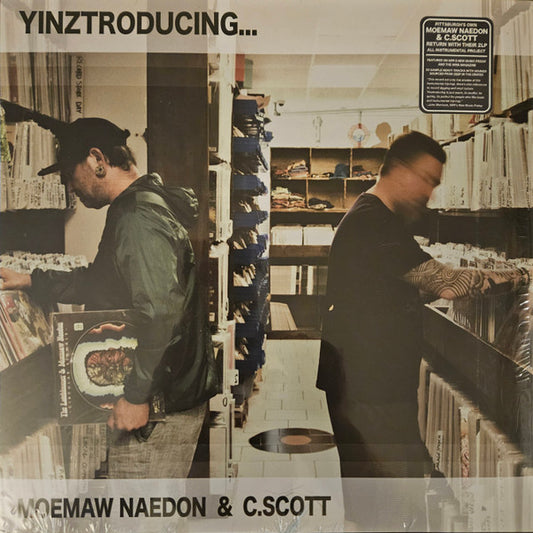 Moemaw Naedon & C. Scott - Yinztroducing