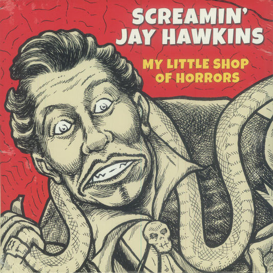 SCREAMIN JAY HAWKINS- MY LITTLE SHOP OF HORRORS