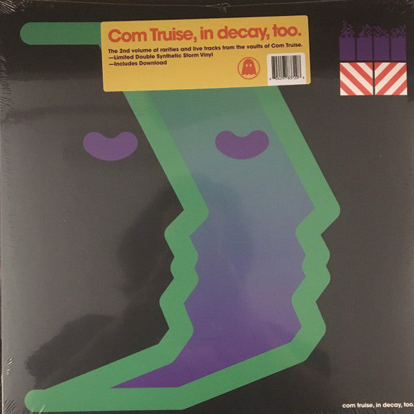 COM TRUISE- IN DECAY TOO