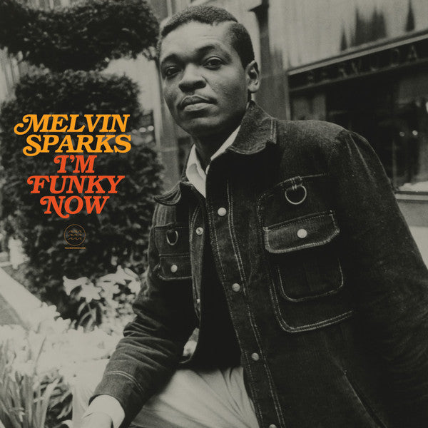 MELVIN SPARKS- I'M FUNKY NOW